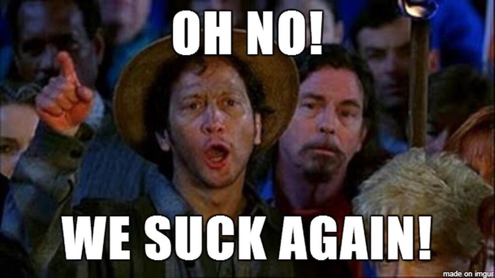 we-suck-again-ret-v0-2lkqolqrdvpa1.thumb.jpg.3e6c728477055997e0251f4647d7704d.jpg